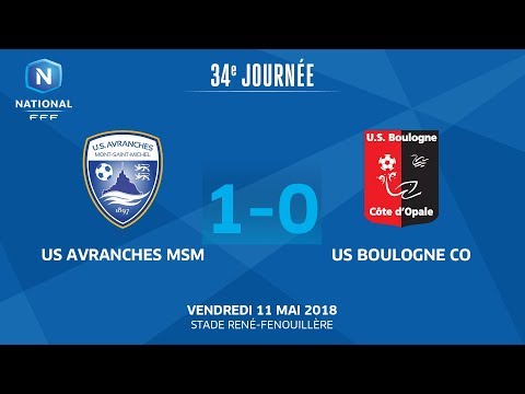 J34 : US Avranches MSM - US Boulogne CO (1-0), le replay I National FFF 2018