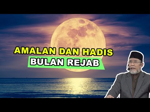 Amalan, Ibadah & Hadis Berkaitan Bulan Rejab | Dato' Dr. Danial Zainal Abidin