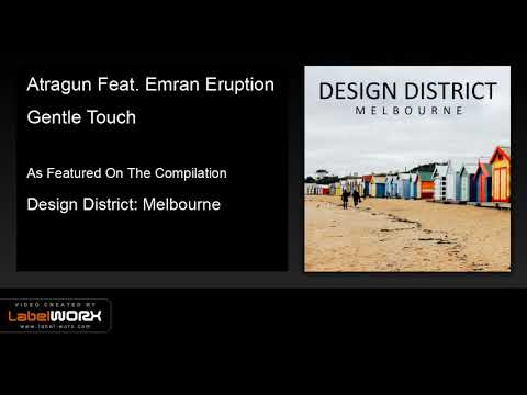 Atragun Feat. Emran Eruption - Gentle Touch (Amela Amvox's Balearic Edit)