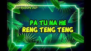 Download lagu DJ PA TU NA HE X RENG TENG TENG TIK TOK #FYP #VIRAL 2K21(DANGDUT) mp3 Download lagu DJ PA TU NA HE X RENG TENG TENG TIK TOK #FYP #VIRAL 2K21(DANGDUT) mp3