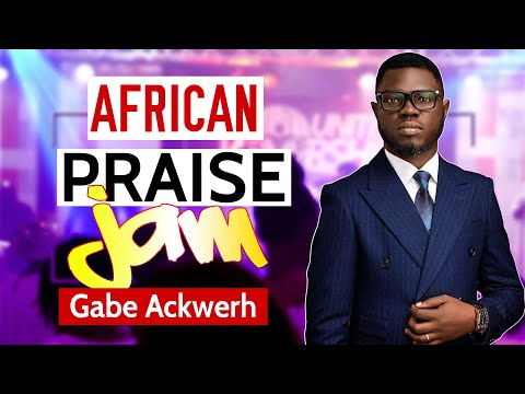 African Praise Jam Medley ll Powerful Pentecost Praise Jam ll Gabe Ackwerh (Soul Winners)