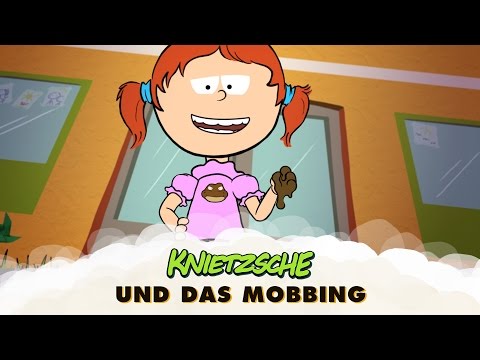 Knietzsche und das Mobbing