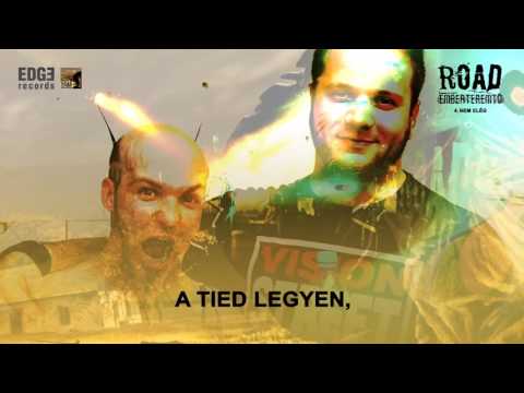ROAD - Nem elég (Hivatalos szöveges video / Official lyric video)