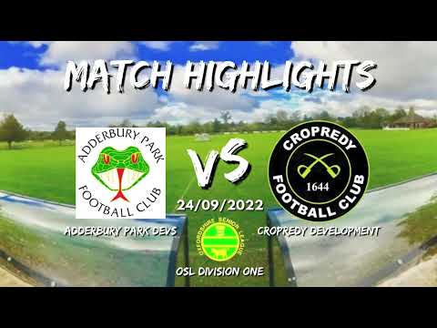 Adderbury Park Devs vs Cropredy Devs - MATCH HIGHLIGHTS 24/09/2022