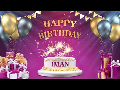 IMAN إيمان| Happy Birthday To You | Happy Birthday Songs 2021