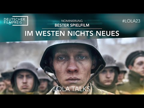 LOLA TALK · Nominierung „Bester Spielfilm“ · „Im Westen nichts Neues”