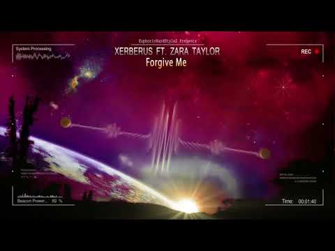 Xerberus ft. Zara Taylor - Forgive Me [Free Release]