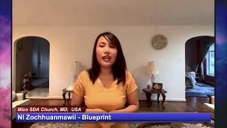 Vesper Service: May 29 Nl Zochhuanmawii - Blueprint (Mizo SDA Church, MD, USA)