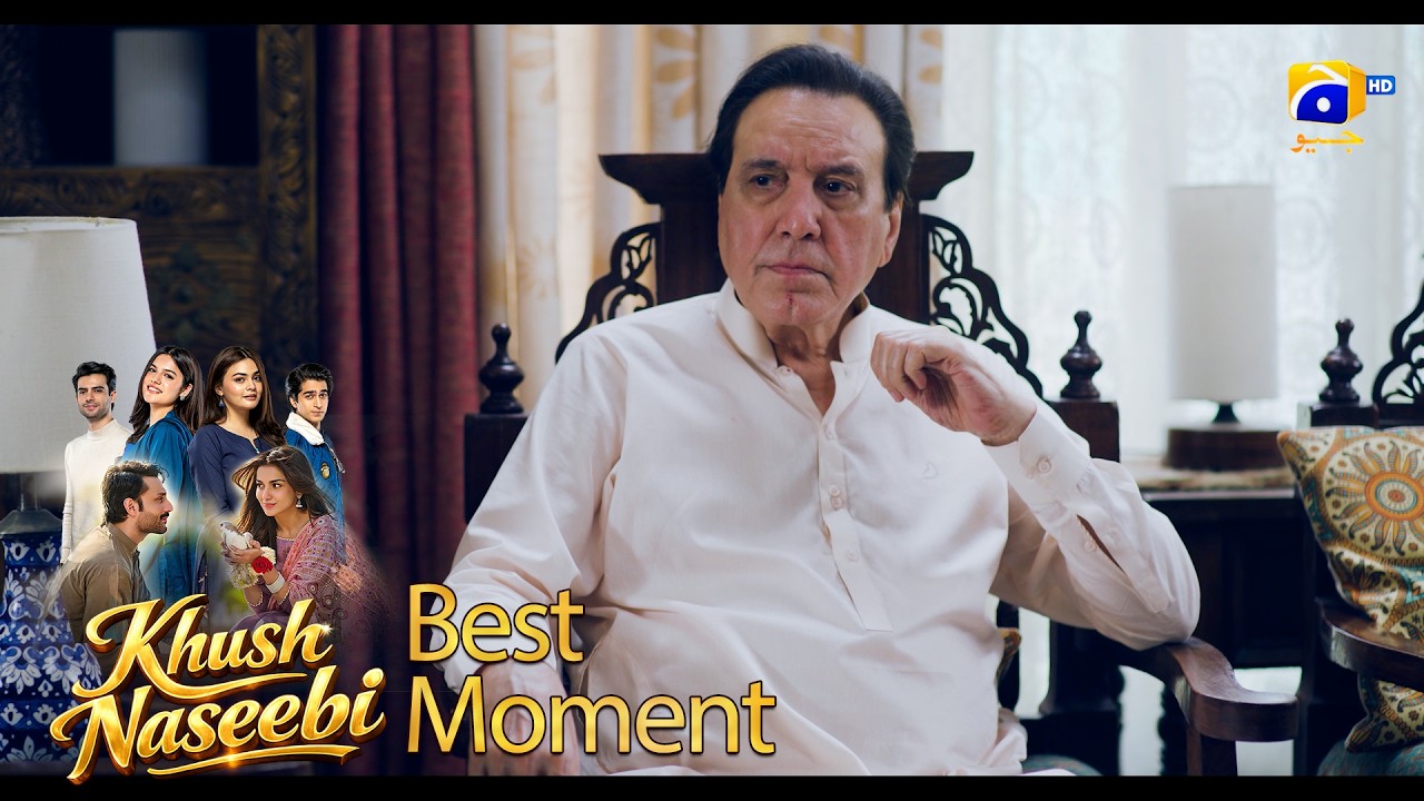 Khush Naseebi Episode 60 | 𝐁𝐞𝐬𝐭 𝐌𝐨𝐦𝐞𝐧𝐭 𝟎𝟑 | Tuba Anwar - Osama Tahir | Har Pal Geo