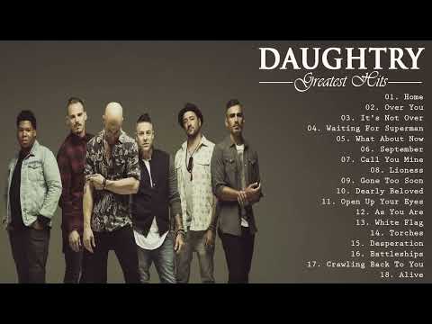 DAUGHTRY Greatest Hits Full Album || Best Songs of DAUGHTRY 2023 playlist