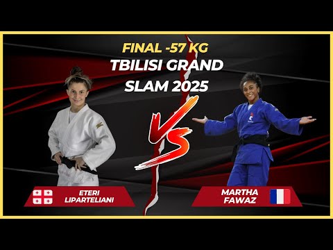 GRAND SLAM TBILISI FINAL -57 KG 🏆 ( Eteri LIPARTELIANI VS Martha FAWAZ )