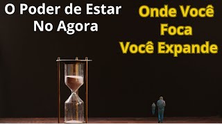 Descubra o Poder da Atenção:  Transforme sua vida