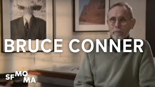 Bruce Conner: It’s All True