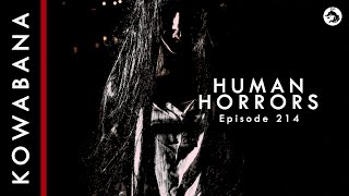 Kowabana: 'True' Japanese scary stories - Human Horrors for Halloween