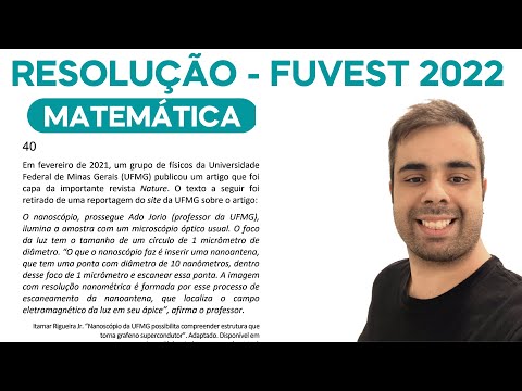 FUVEST 2022 - Em fevereiro de 2021, um grupo de físicos da Universidade Federal de Minas Gerais