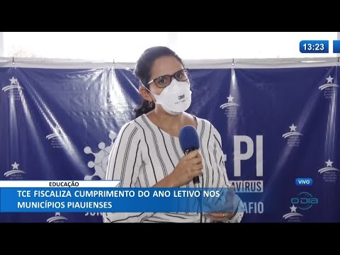 TCE fiscaliza cumprimento do ano letivo nos municípios piauienses 04 03 2021