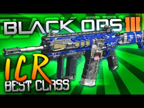 Black Ops 3 Best Class Setup Icr My Best Gun Black Ops 3 Best Class Setup Icr My Best Gun