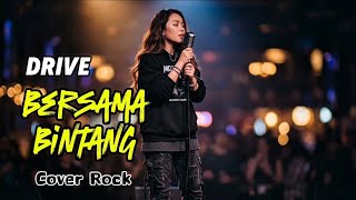 Download lagu Bersama Bintang - Drive | AI Cover Rock  mp3