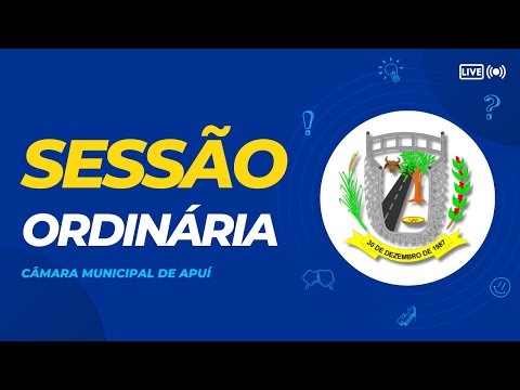 128ª Sessão Ordinária da Câmara Municipal de Apuí