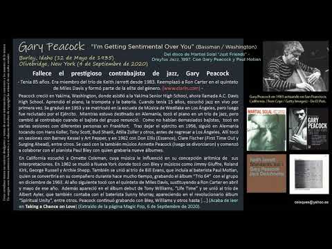 Gary Peacock (1935 - 2020) - I'm Getting Sentimental Over You (Bassman / Washington) - Martial Solal