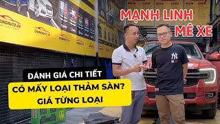 Thảm lót sàn ô tô có bao nhiêu loại? Giá mỗi loại là bao nhiêu?