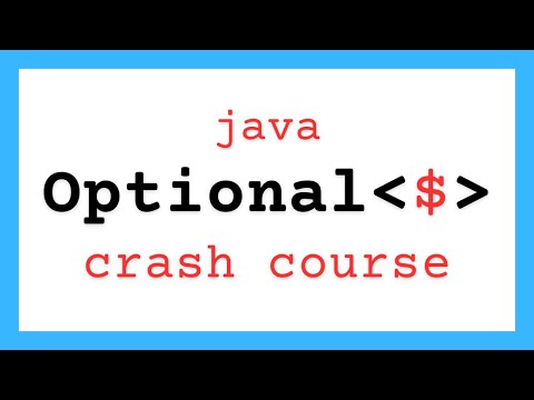 Java Optional Explained