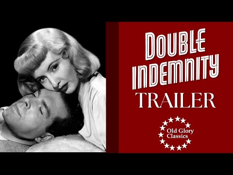 Double Indemnity (1944) - Official Trailer | Classic Billy Wilder Film Noir Masterpiece