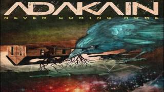 Adakain - Don&#39;t Look Down - HQ