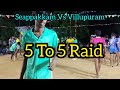 Seappakkam Vs Villupuram Seappakkam Vs Villupuram 5 To 5 Raid Light Weight Vs Blue Star Kabaddi