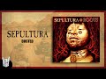 Sepultura - Dusted