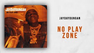 JayDaYoungan - No Play Zone (Endless Pain)