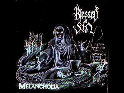 Blessed In Sin - Remembrances
