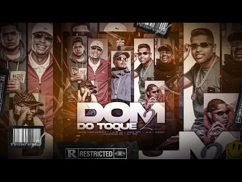 "Dom do Toque 2" - MC's Alê, Kadu, Lele JP, Leozinho ZS, Digo STC, Brunim DT (Áudio Oficial) DJ WN