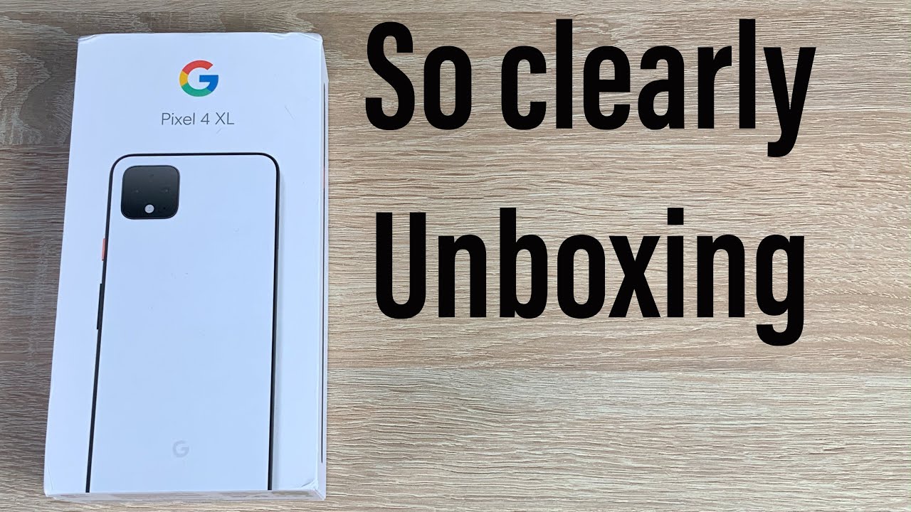 Google Pixel 4 XL Unboxing & First Look