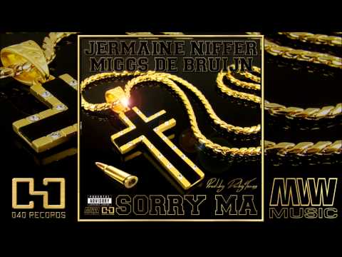Jermaine Niffer ft Miggs De Bruijn - Sorry Ma (Prod.by DeibyTunes)