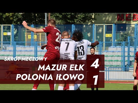 Skrót meczu | Mazur Ełk - Polonia Iłowo 4:1 (3:0) | forBET IV LIGA 2022/23