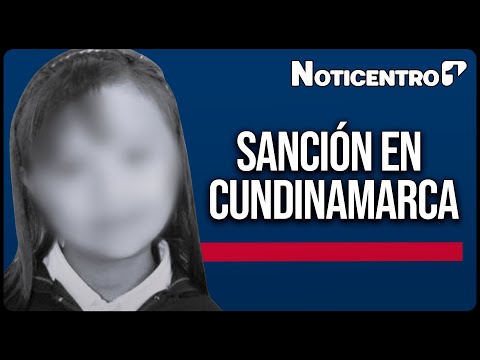 Caso Valeria Afanador CAR Cundinamarca sancionó al colegio | Canal 1 | Noticentro