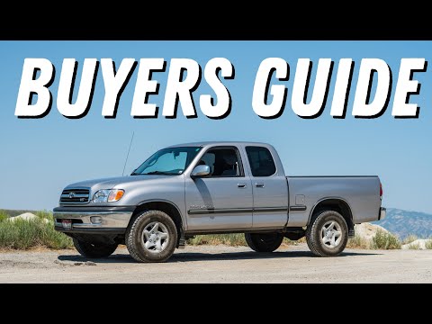 Buyers Guide - 1st Gen Tundra Review and Common Problems