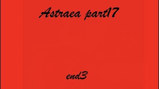 【Astraea】end3永遠に共に【アストライアー】歪んだ愛情