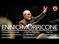 Ennio Morricone The Greatest Hits Playlist - The Very Best of Ennio Morricone - Ennio Morricone Live