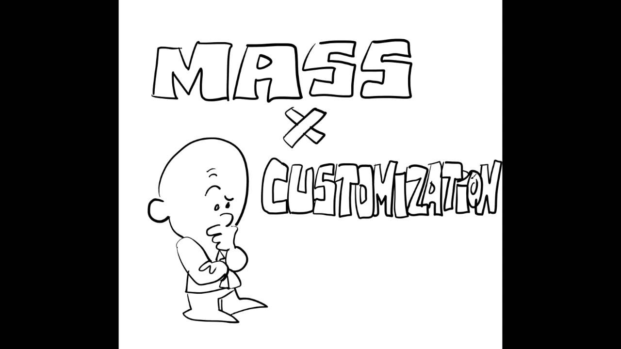 Mass Customization Documentary