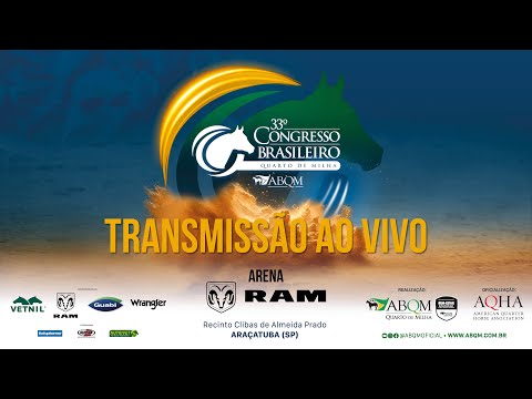 11/04/24 • ARENA 2 RAM • 33° Congresso Brasileiro do Quarto de Milha