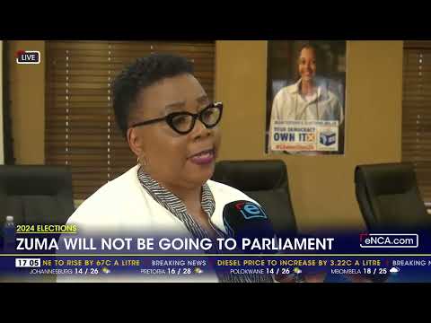 2024 Elections Jacob Zuma will not be going to Parliament