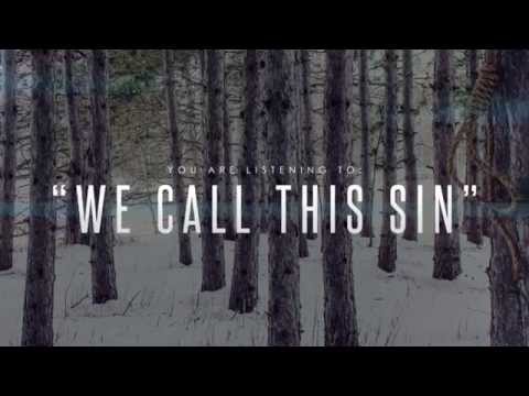 In Light of Us - We Call This Sin