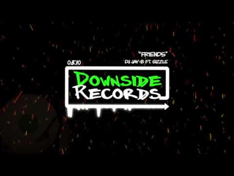 DJ Jay-B ft. Sizzle - Friends [prod. Rim Selekta]