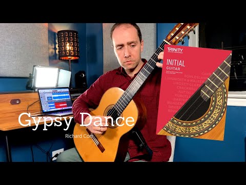 Gypsy Dance (Richard Corr) | Trinity College London Classical Guitar Initial Grade