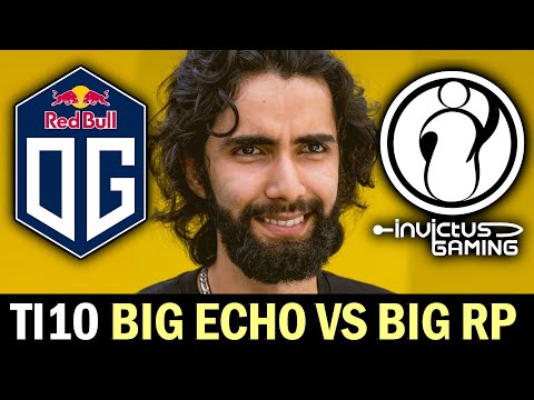 OG vs IG (EPIC) Insane Echo Slam vs Big RP on TI10