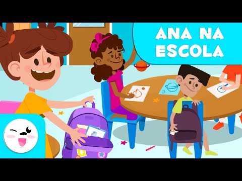 Ana no colégio - A rotina da escola - Contos para crianças