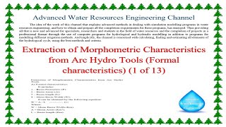 Extraction of Morphometric Characteristics from Arc Hydro Tools, Formal characteristics 1 of 13