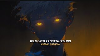 Download lagu Wild Ones x I Gotta Feeling | Full Version | Aviral kapasia mp3